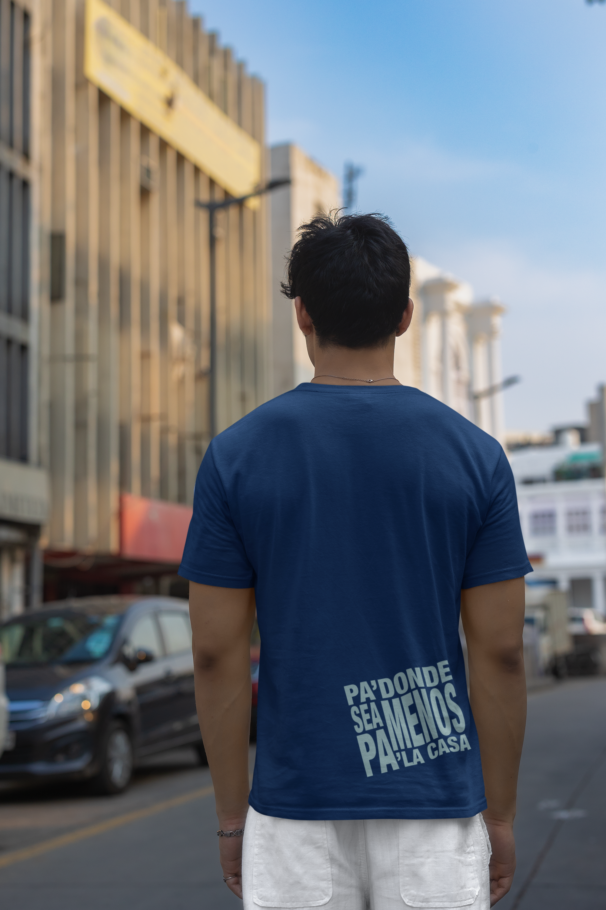 Camiseta - PA'DONDE SEA MENOS PA'LA CASA